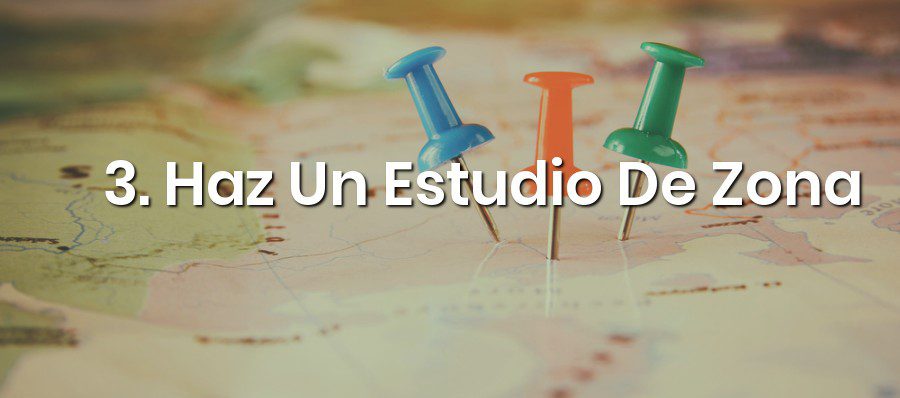 Haz Un Estudio De Zona