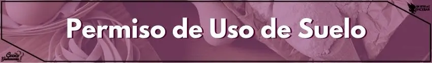 Permiso de Uso de Suelo - Cursos de Gastronomía Permiso de Uso de Suelo