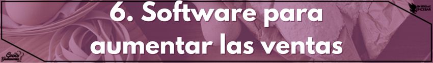 6. Software para aumentar las ventas